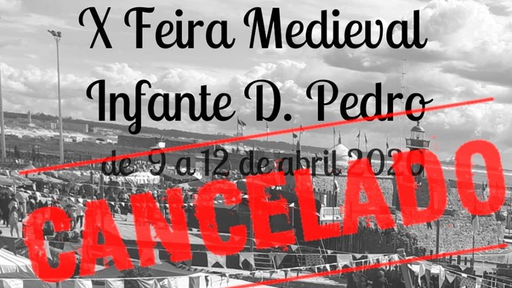 X Feira Medieval Infante D. Pedro -  Cancelada