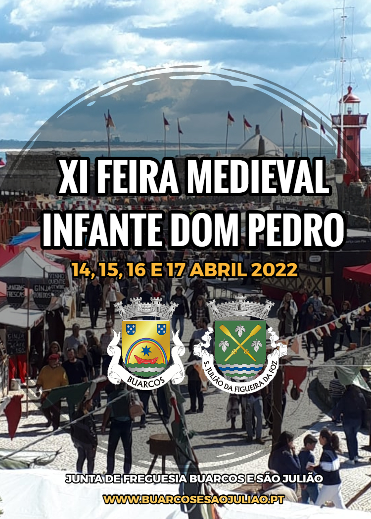 XI Feira Medieval Infante D. Pedro 2022